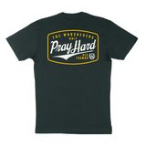 Pray Hard Banner T-Shirt | Forrest Green